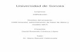 Universidad de Sonoracp.isi.uson.mx/practicas_docs/213203398-reporte.pdf · ZOHO CRM, la implementación está compuesta de varias fases de análisis y definición del módulo del