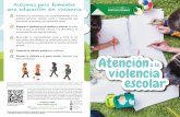 Acciones para fomentar una educación sin violencia...Propiciar la colaboración de maestros y padres de familia en los programas para prevenir, detectar, atender y erradicar la violencia