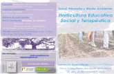 Localización: [39.97712,-5.472107] Horticultura …30 horas (8 h teóricas + 8 h prácticas) + Salud, Bienestar y Medio Ambiente: Horticultura Educativa Social y Terapéutica Más