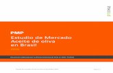 Estudio de Mercado XXX - Paísstatic.elmercurio.cl/Documentos/Campo/2017/05/30/... · Estudio de mercado /Aceite de oliva en Brasil/Abril 2016. Página 7 c) En el caso de el SVA (Servicio