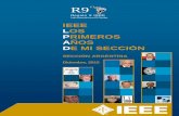 Latinoamérica y El Caribe IEEE LOS PRIMEROS AÑOS DE MI … · 2015-10-01 · La Sección Argentina del IEEE En el año 1961, la AIEE y el IRE deciden analizar la posibilidad de