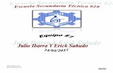 Julio Ibarra 3-F Erick Sañudo 3-F · Julio Ibarra 3-F Erick Sañudo 3-F 3 En este bloque se promueve el desarrollo de habilidades relacionadas con la valoración y capacidad de intervención