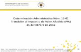 Determinación Administrativa Núm. 16-01 Transición al ...hacienda.pr.gov/sites/default/files/presentacion_transicion_ivu-iva.pdf · abril y sept 2016, según DA. ... 13 Pantalla
