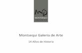 Montsequi Galeria de Arte EXPOSICION 14º A… · metafóricas del arte abstracto. En el juego de la percepción visual, Horacio, nos enseña las discrepancias que existen entre el