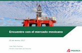 Encuentro con el mercado mexicano - Por el rescate de la ... · • Ajuste de CAPEX y OPEX para maximizar rentabilidad del portafolio de proyectos MXN 6.2 mil millones Apoyos del
