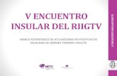 V ENCUENTRO - Tenerife Violeta · logros 2015 • incremento de las entidades que se comprometen con las polÍticas de igualdad de oportunidades entre mujeres y hombres en la isla