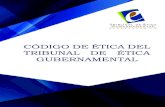 CÓDIGO DE ÉTICA DEL TRIBUNAL DE ÉTICA GUBERNAMENTALteg.gob.sv/.../uploads/2019/07/Codigo-de-Etica-del-TEG.pdf · 2019-07-25 · CODIGO DE ÉTICA DEL TRIBUNAL DE ÉTICA GUBERNAMENTAL