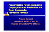 Prescripción Potencialmente Inapropiada en Pacientes de ......Convocatoria de 2010. Concesión de ayudas para el fomento de la investigación clínica independiente. ... Hospital