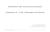 Software de Comunicaciones Práctica 2 - File …...Software de Comunicaciones Práctica 2 - File Transfer Protocol Juan Díez-Yanguas Barber Software de Comunicaciones Ingeniería