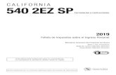 CALIFORNIA 540 2EZ SP - FTB.ca.gov · Formulario 540 2EZ SP Folleto de Impuestos 2019 . Página 3. Calificando para usar el Formulario 540 2EZ SP. Consulte la siguiente tabla para