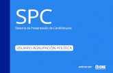 SPC - Camara Nacional Electoral · 2019-06-19 · SPC 5 A sino que se limita a efectuar preliminarmente -y de modo no vinculante- GRUPACIÓN POLÍTICA algunos controles objetivos