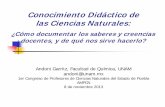 Conocimiento Didáctico de las Ciencias Naturales · 2014-05-20 · prises and using this knowledge to support good practice in teacher education is not easy. Pedagogical content