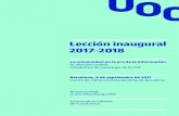 Lección inaugural 2017-2018 · 2017-09-19 · 2 | Lección inaugural del curso 2017-2018 Dr. Manuel Castells Catedrático de Sociología de la Universitat Oberta de Catalunya. Académico