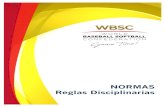 NORMAS Reglas Disciplinarias - Amazon S3€¦ · 1.1 La WBSC puede tomar medidas disciplinarias contra una Federación Miembro o un individuo que represente a una Federación o la
