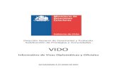 VIDO - SWC2019 · ESPAÑA No requiere visa Práctica Internacional Recíproca Representación de Chile Embajada de Chile en España Representación en Chile Embajada de España en