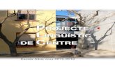 PPRROOJJEECCTTEE LLIINNGGÜÜÍÍSSTTIICC DDEE … · Escola Alba, curs 2015-2016 Projecte Lingüístic de Centre Escola Alba 2