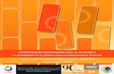 Intervención en casos de acoso escolar (“bullying”) Práctica entre …educacionespecial.aefcm.gob.mx/documentos/marco... · 2012-02-28 · Estrategias de intervención para