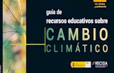 Guía de recursos educativos sobre cambio climático€¦ · Coordinación Rosario Toril Moreno Centro de Documentación del Centro Nacional de Educación Ambiental (CENEAM) Organismo