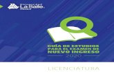 Bienvenido Universidad La Salle, Oaxaca - GUIA ESTUDIOS 2014 …ulsaoaxaca.edu.mx/public-downloads/guia_de_estudio.pdf · 2019-10-22 · Jovenestudiante:! La Universidad La Salle