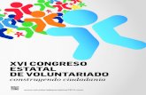 XVI Congreso estatal de VoluntarIado - CEAFA€¦ · EAPN (Red Europea de Lucha contra la Pobreza y la Exclusión Social) Isabel Allende Robredo. ... Fundación Centro de Recursos