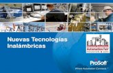 Nuevas Tecnologías Inalámbricas - ProSoft Technology · Arquitectura Rockwell –Acceso Remoto Internet 3G Cellular Network Switch 3G Cellular Gateway EtherNet/IP VPN Router Switch