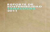 reporte de sostenibilidad yanacocha 2011 · información preliminar 4 2011 las cartas sobre la mesa presentamos nuestro reporte de sostenibilidad 2011 en el centro de una paradoja.