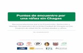 Puntos de encuentro por una niñez sin Chagasfasgo.org.ar/images/Puntos_Encuentro_Chagas.pdf · Manejo Terapéutico de la Enfermedad de Chagas en las mujeres de edad fértil, embarazadas