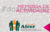 MEMORIA DE ACTIVIDADES - Alcer Coruñaalcercoruna.org/.../04/MEMORIA-DE-ACTIVIDADES-2015.pdf · 2. SIO: Servizo de Información e Orientación Social.....4 2.1. Programa de Acompañamento