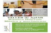 TALLER de AjdAR Rítmica Dalcroze Música y movimientojaquesdalcroze.com/wp-content/uploads/2016/05/Taller-2.pdf · 2016. 5. 9. · ALEXANDER RIEDMÜLLER “El cuerpo musical: vivenciando