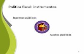 Política fiscal: instrumentosmed.utrivium.com/cursos/135/trb_c1_u1_p2_ppt_fundamentos... · 2012. 10. 25. · Política Tributaria A fin de asegurar que los ingresos tributarios