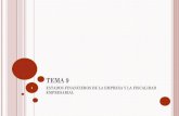 TEMA 9iesgarcialorca.net/attachments/article/58/E.E. TEMA 9 2020.pdfTEMA 9 ESTADOS FINANCIEROS DE LA EMPRESA Y LA FISCALIDAD EMPRESARIAL 1. INDICE 1. ... • Inmovilizado material
