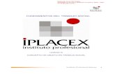 FUNDAMENTOS DEL TRABAJO SOCIAL - IPLACEXcursos.iplacex.cl/CED/FTS1202/S5/ME_5.pdf · 11. El Trabajo Social es incompatible con el apoyo, directa o indirectamente, o de cualquier otra
