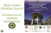 Spain Green Building Council - bioeconomic.es · de los edificios mas sostenibles en el mundo Las puntuaciones se asignan a diferentes aspectos de eficiencia y proyecto para categorías