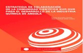 Erenio González Suárez || Juan Esteban Miño Valdés · Estrategia de colaboración de la comunidad científica Sur-Sur para el desarrollo de la industria química de Angola; compilado