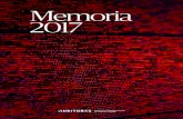 Memoria 2017 - ICJCE · 2018. 4. 25. · Memoria 2017. Memoria 2017 «Instituciones como la nuestra, que funcionan mediante la búsqueda y consecución de amplios consensos, tiene