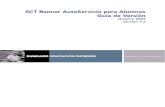 Guía de Versión / AutoServicio para Alumnos / 7 · 3 Guía de Versión AutoServicio para Alumnos Introducción.5 Requisitos Previos.5 Sección I Curricula Concurrente Etapa 3 -