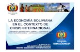 LA ECONOM ÍA BOLIVIANA EN EL CONTEXTO DE CRISIS … · Julio - Agosto 2011 La caída más fuerte desde fines de 2008-8,1 1,9 2,9-13,0-8,8-14,0-12,0-10,0-8,0-6,0-4,0-2,0 0,0 2,0 4,0