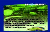 Guía práctica para el cuidado de plantas & la de algas · 2018. 4. 20. · 2 Las plantas sanas son un elemento importante en un acuario en condiciones para el equilibrio biológico.