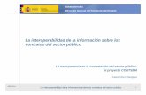 La interoperabilidad de la información sobre los contratos del sector ...contsem.iasoft.es/wp-content/uploads/2014/10/Ponencia_Gabriel_Sa… · ~La Plataforma de Contratación del
