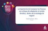La Importancia de incorporar las Finanzas con enfoque de ...foro2019.rfd.org.ec/.../Panel-1/claudia-daza-CDP.pdf · Claudia Daza Pereira - Bolivia ... cambio climático de pequeños