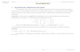 Matrices Matemáticas 2º Bachillerato MATRICESsauce.pntic.mec.es/~agarci28//SEGUNDO/Matrices_y_Determinantes… · Operaciones con matrices 3.1 Suma de matrices 3.1.1 Definición: