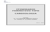 ITINERARIO FORMATIVO TIPO CARDIOLOGIAosaraba.eus/wp-content/uploads/2019/03/jpa19-ift-cardiologia.pdf · enfermedades cardiovasculares justifican la necesidad de llevar a cabo una