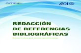 REDACCIÓN DE REFERENCIAS BIBLIOGRÁFICAScunori.edu.gt/download/Normas_Bibliograf-_IICA_5_ed-2016.pdf · Instituto Interamericano de Cooperación para la Agricultura (IICA), 2016
