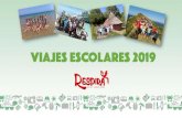 VIAJES ESCOLARES 2019 - Viajes de fin de curso · •Visita Muralla de Ávila y recorrido en tren turístico. •Juegos, deportes, gymkhanas y talleres. •Animación de veladas.
