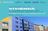 ACCESO A LA VIVIENDA - interferencia.cl · entre la población nativa y migrante en cuanto a la forma de tenencia de la vivienda: mientras los hogares chilenos mayoritariamente habitan