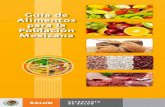 Guía de Alimentos para la Población Mexicana...Guía de Alimentos para la Población Mexicana INDICACIONES GENERALES Esta guía le ayudará a encontrar los alimentos de acuerdo al