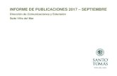 INFORME DE PUBLICACIONES 2017 SEPTIEMBRE · Más Noticia, 26 de septiembre 2017 . 34. El Epicentro Chile, 27 de septiembre 2017 . 35. El Martutino, 27 de septiembre 2017 . 36. Radio