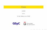 Clases - lsub.orglsub.org/ast/5.clases.pdf · I Es un contrato: similar a una clase puramente abstracta. I Un clase puede implementar distintas interfaces. En Java, no hay herencia