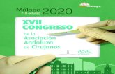 BIENVENIDA - asacirujanos · 2020. 3. 30. · BIENVENIDA Estimados compañeros / as, Este año celebraremos el XVII Congreso de nuestra Asociación Andaluza de Cirujanos durante los
