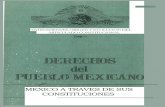 MEXICO A TRAVES DE SUS CONSTITUCIONES · efectuada en Querétaro en diciembre último, a fin de que, llenados los trámites del caso, se incorpore al texto de la propia Constitución